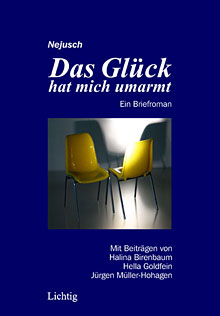 Nejusch - Das Glück hat mich umarmt